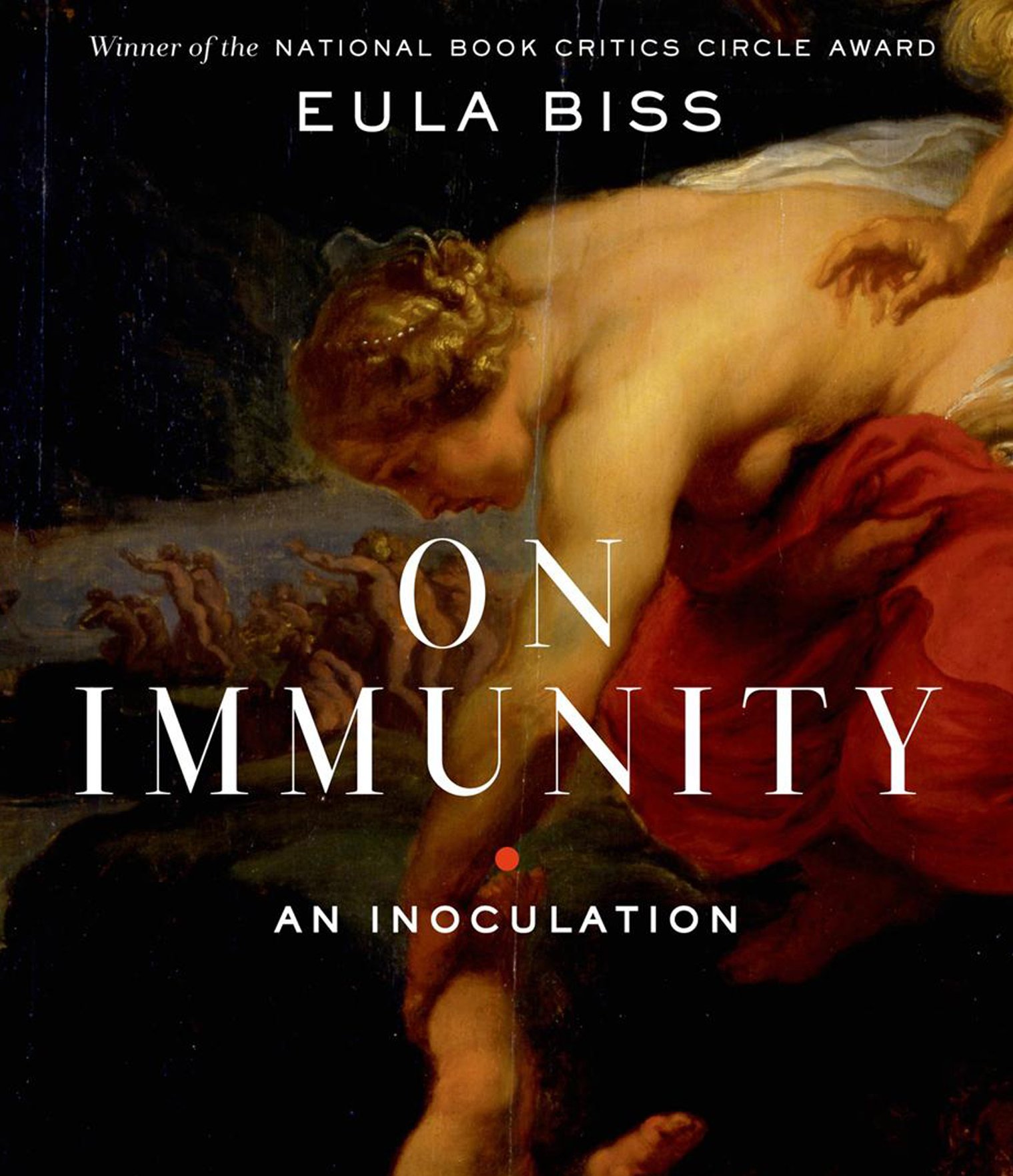 On Immunity by Eula Biss