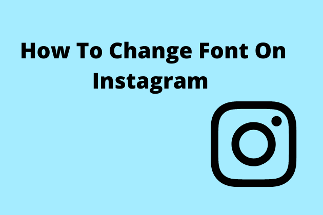 How Do You Change Instagram Font