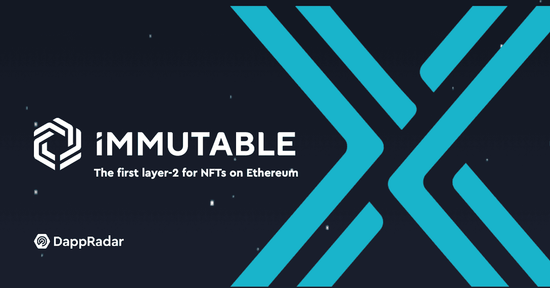 Immutable X Everything you need to know TechStory