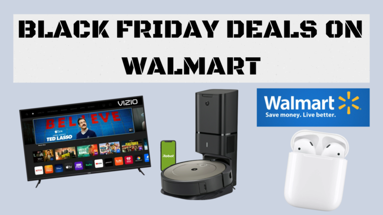 Best Black Friday Deals you can find on Walmart