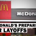 McDonald’s Slashes Pay Packages and Closes Offices Amidst Economic Uncertainty
