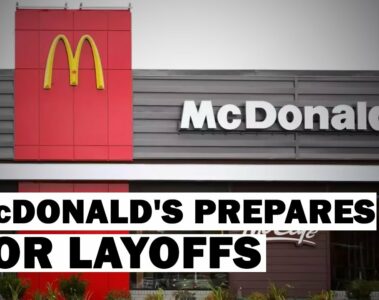 McDonald’s Slashes Pay Packages and Closes Offices Amidst Economic Uncertainty