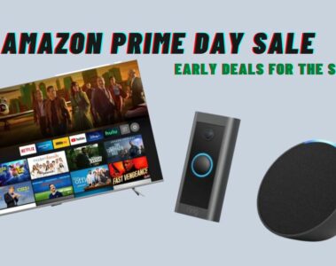 Amazon Prime Day 2023 is Here! Checkout Early Deals