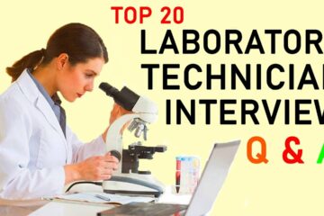 Lab technician interview questions
