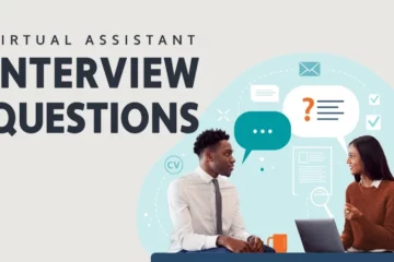 Virtual assistant Interview Questions and Answers