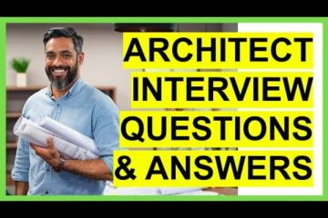 Architect interview questions and answers