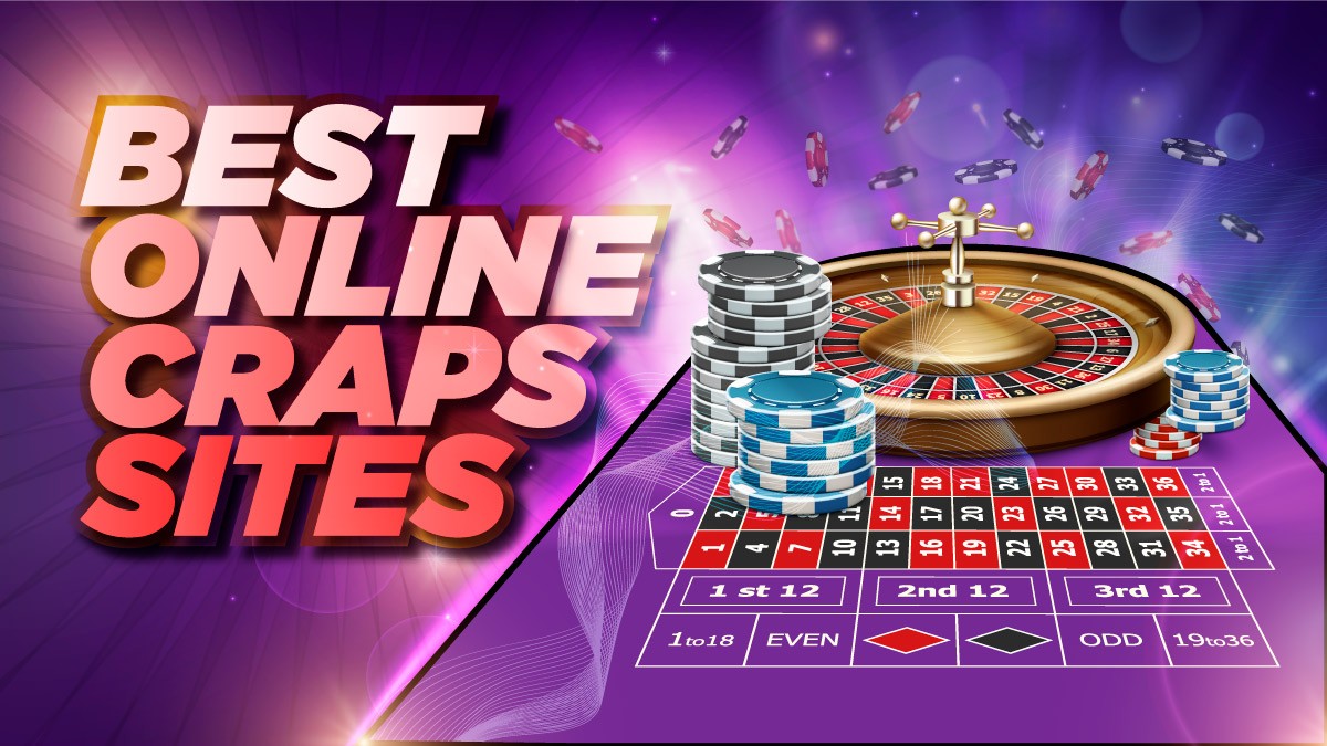 Best Online Craps For Real Money