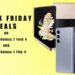 Black Friday Deals - Samsung Galaxy Z Fold 5 & Z Flip 4 Selling For Lowest!