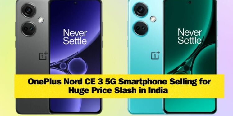 OnePlus Nord CE 3 5G Selling for Rs. 4000 off - Worth Buying in 2023?