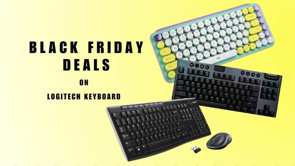 Logitech Black Friday Deals on Keyboards 