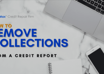 How to Remove Collections from Credit Report