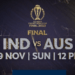 How to Watch India Vs Australia Cricket World Cup Final 2023