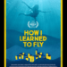 How to Watch “How I Learned to Fly” Movie
