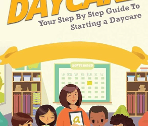 How to Start a Daycare