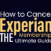 How to Cancel Experian Membership