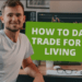 How to Day Trade for a Living