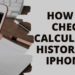How to Check Calculator History on iPhone