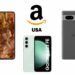 Checkout the Smartphone Deals on Amazon USA