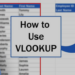 How to Use VLOOKUP in Excel