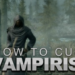 How to Cure Vampirism Skyrim