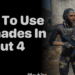 How to Use Grenades in Fallout 4