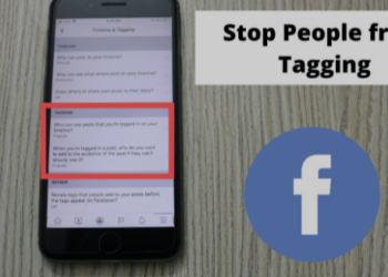 How to Stop Non- Friends from Tagging You on Facebook