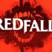 Microsoft Issuing Refunds for Redfall 'Bite Back' Edition on Xbox and Steam