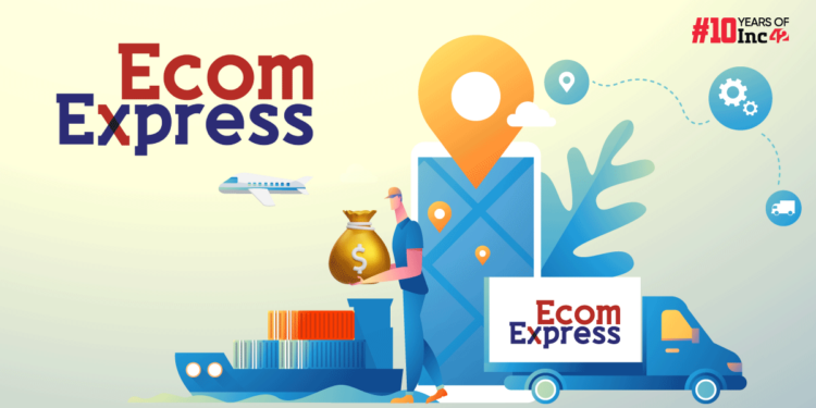 Exclusive: Ecom Express In Talks To Raise INR 350-400 Cr From Existing Investors