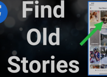 How to See Old Stories on Facebook