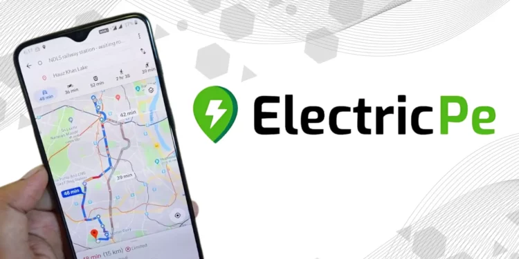 Google ties with Electric Pe to show EV charging stations on Google Maps
