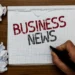 Weekly Business News: Top business updates in this week