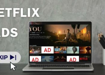 Does Netflix Have Ads? How to Get Rid of Ads on Netflix?