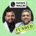 Edtech unicorn Physics Wallah raises $210 Mn in Series B funding round