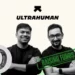 Ultrahuman in talks to raise $30 to $40 Mn in funding led by SoftBank Vision Fund
