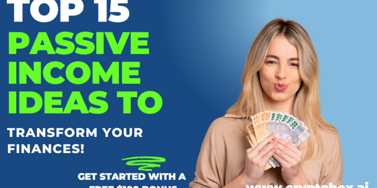 15 Ways To Make Passive Income Through Cryptocurrency in 2024