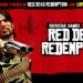 Red Dead Redemption and Undead Nightmare Make Epic Debut on PC with Stunning New Enhancements