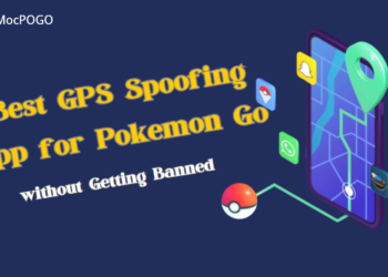 Best GPS Spoofing App for Pokemon Go without Getting Banned 2024