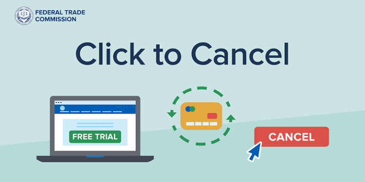FTC Unveils Long Overdue Rule to Ease Subscription Cancellations