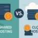 Shared vs. Cloud Hosting: Which Saves You More Money in the Long Run