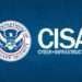 CISA Faces Wave of Leadership Departures, Raising Alarms Over Cybersecurity Readiness