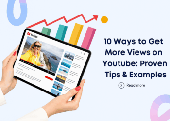10 Proven Ways to Increase YouTube Views