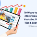 10 Proven Ways to Increase YouTube Views