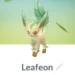 How to Get Leafeon in Pokemon Go
