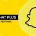 Snapchat plus