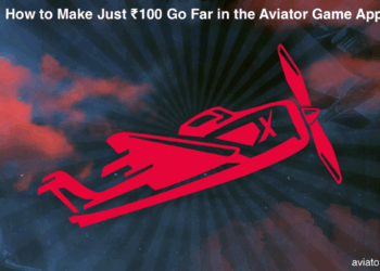 How to Make Just ₹100 Go Far in the Aviator Game App?