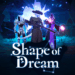 How to Unlock All Characters in Shape of Dreams