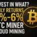What investments can yield daily returns of 2%–6%? BTC Miner cloud mining maximizes the value of your cryptocurrency.