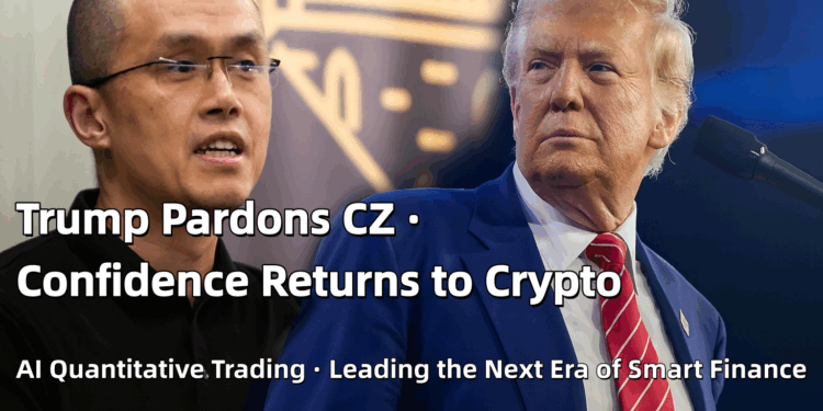 Trump Pardons CZ: AI Quantitative Trading Becomes the Global Focus — CenionAI Leads the New Era of Smart Finance
