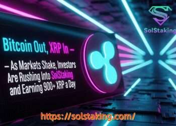 Bitcoin Out, XRP In — As Markets Shake, Investors Are Rushing Into SolStaking and Earning 900+ XRP a Day