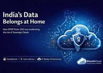 How India’s Data Protection Framework Is Accelerating the Rise of Sovereign Clouds
